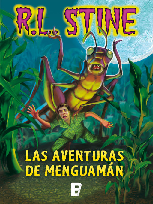 Title details for Las aventuras de Menguamán by R.L. Stine - Available